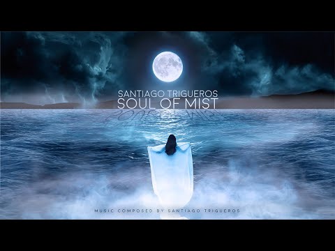 Soul of Mist | Santiago Trigueros | Classical / Orchestral | Safe Creative
