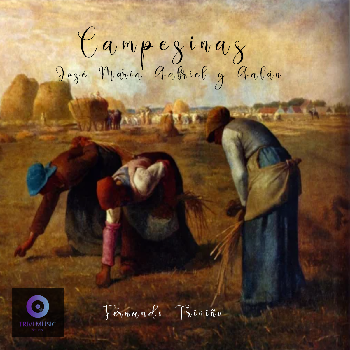 Campesinas | Fernando Trivi&ntilde;o G&oacute;mez de las Cortinas | Folklore / Traditional | Safe Creative