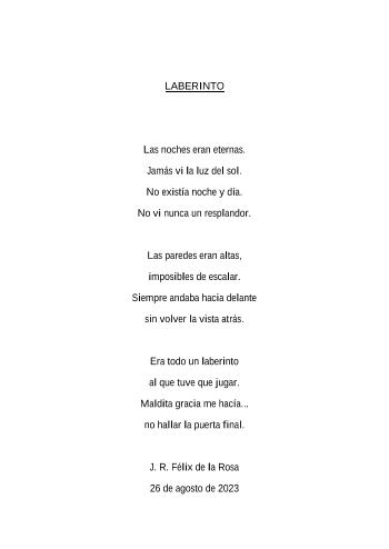 LABERINTO | Jos&eacute; Ram&oacute;n F&eacute;lix de la Rosa | Poesía | Safe Creative