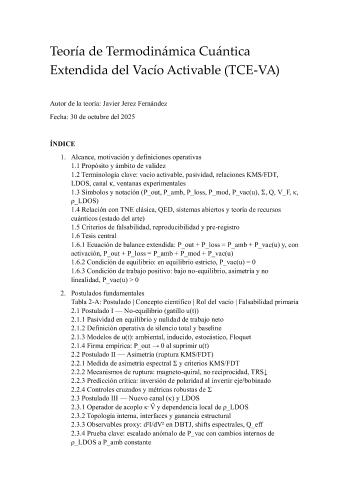 Teor&iacute;a de Termodin&aacute;mica Cu&aacute;ntica Extendida del Vac&iacute;o Activable (TCE-VA) | javier jerez fern&aacute;ndez | Academic and scientific | Safe Creative