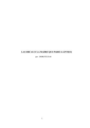LAS ORCAS (Y LA MADRE DE LINNEUS) | JVS&aacute;nchez | Novela | Safe Creative