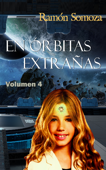En &oacute;rbitas extra&ntilde;as - volumen 4 | Ram&oacute;n Somoza Garc&iacute;a | category.null | Safe Creative