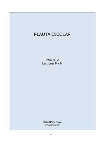 Aprende flauta escolar (II) | Rafael P&aacute;ez Perza | Academic and scientific | Safe Creative