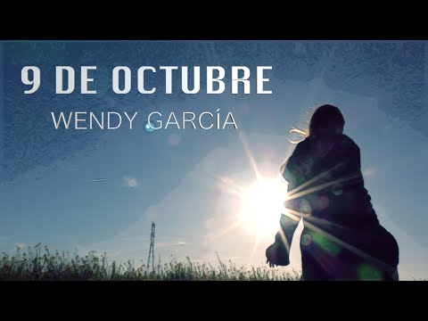 9 DE OCTUBRE | Wendy Garc&iacute;a Moreno | Pop / Rock | Safe Creative
